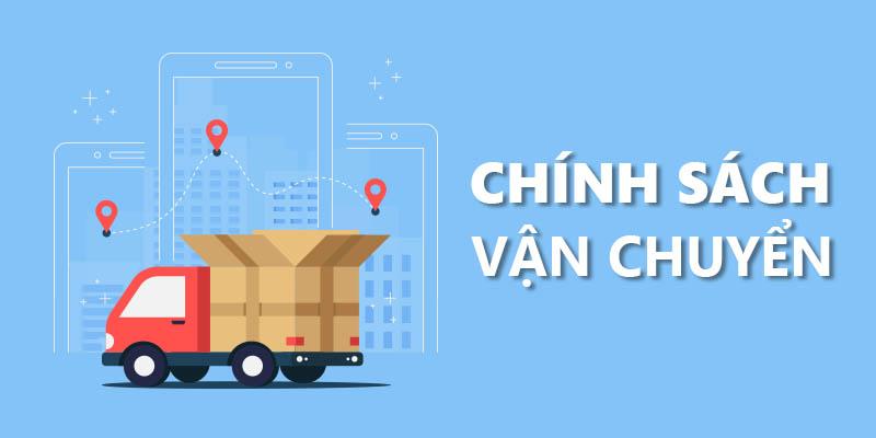 Thông tin về vận chuyển và giao nhận
